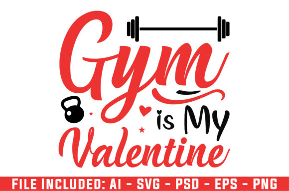 Gym is My Valentine SVG: Graphics & Crafts Review