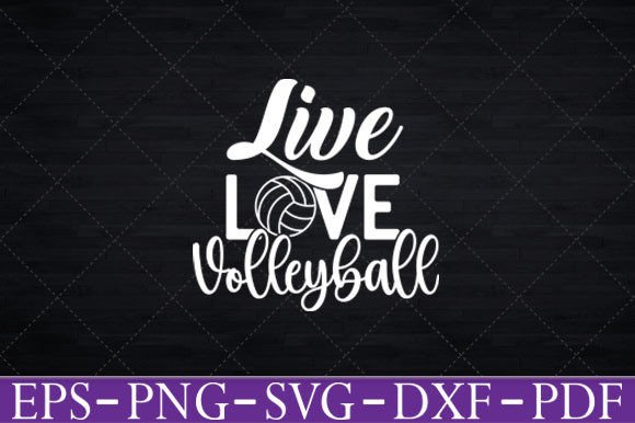 Live Love Volleyball SVG: Graphics & Crafts Review