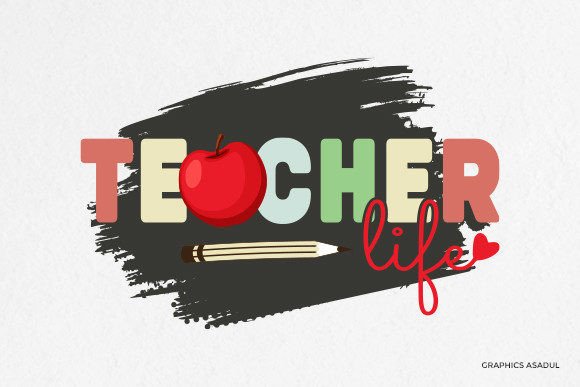 Teacher Life Graphics for Crafts Branding