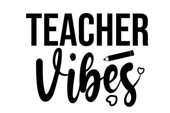 Teacher Vibes SVG: Graphics & Crafts Review
